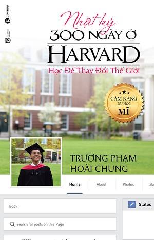 Nhật ký 300 ngày ở Harvard: Học để thay đổi thế giới – Trương Phạm Hoài&nbsp;Chung